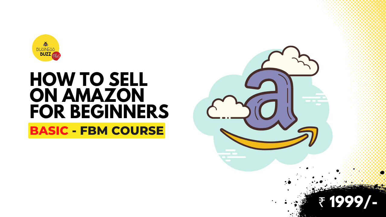 How to Sell on Amazon for Beginners — Basic FBM Course