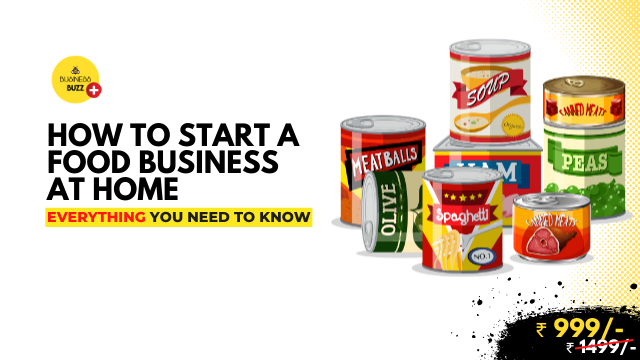 How to Start a Food Product Business